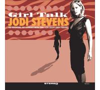 Jodi Stevens - Girl Talk