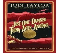Jodi Taylor Just One Damned Thing After Another Paperback Book Jodi Taylor Multicolor