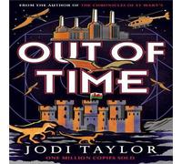 Jodi Taylor Out of Time Hardback Book in White Jodi Taylor White