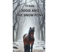 Jodie and the Snow Pony