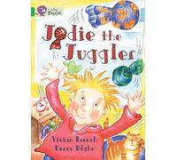 Jodie the Juggler: Band 05/Green (Collins Big Cat)
