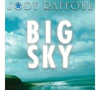 JODY RAFFOUL - Big Sky