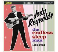 Jody Reynolds - The Endless Sleep Man 1958-1962