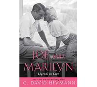 Joe and Marilyn: Legends in Love