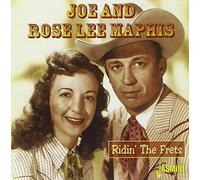 Joe And Rose Lee Maphis - Ridin' The Frets