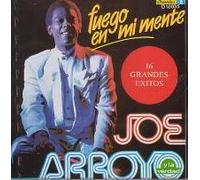 Joe Arroyo - Fuego en Mi Mente 16 Exitos