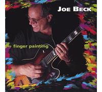 Joe Beck - Finger Painting [New CD]