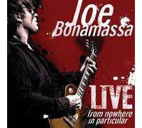 Joe Bonamassa - Live from Nowhere in Particular [CD]