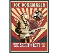 Joe Bonamassa: The Spirit Of Rory Live From Cork