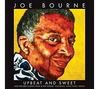 Joe Bourne - Upbeat And Sweet