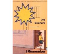 Joe Brainard Joe Brainard: I Remember (Paperback)