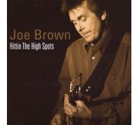Joe Brown - Hittin the Hi Spots by Joe Brown