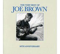 Joe Brown - Very Best of Joe Brown: 50th Anniversary