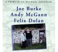 Joe Burke - A Tribute to Michael Coleman