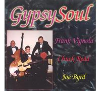 Joe Byrd, Frank Vignola, Chuck Redd - Gypsy Soul