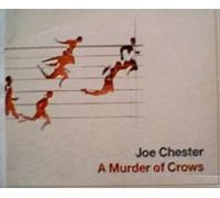 Joe Chester - A Murder of Crows