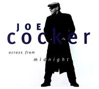 Joe Cocker - Across From Midnight