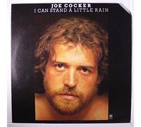 JOE COCKER - i can stand a little rain