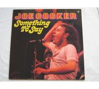 Joe Cocker - Joe Cocker Something To Say LP Cube 853014 EX/EX 1976