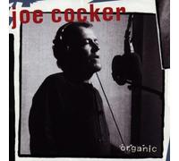 Joe Cocker - Organic
