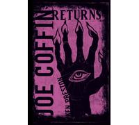 Joe Coffin Returns