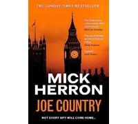 Joe Country: Slough House Thriller 6 (Slough House Thriller)