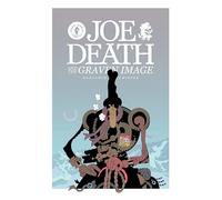 Joe Death and the Graven Image