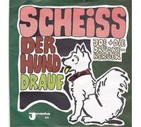 Joe & Die Drückeberger - Scheiss der Hund drauf / Vinyl single [Vinyl-Single 7'']