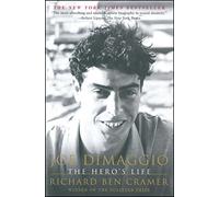 Joe DiMaggio: The Hero's Life (Touchstone Book)