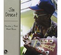 Joe Doucet - Houston's Third Ward Blues