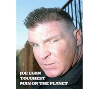 Joe Egan - Toughest Man On The Planet