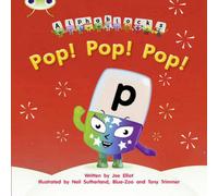 Joe Elliot Bug Club Phonics - Phase 2 Unit 3: Alphablocks Pop Pop Pop in White Joe Elliot White