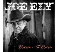 Joe Ely - Driven to Drive [VINYL]