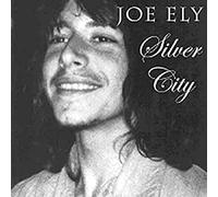 Joe Ely - Silver City