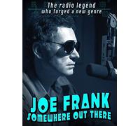 Joe Frank - Somewhere Out There