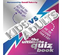 Joe Fullman Kids vs Adults: The Ultimate Family Quiz Book Hardback Joe Fullman Multicolor