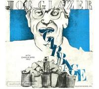 Joe Glazer Sings Garbage...and Other Songs of Our Times
