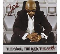 Joe - Good The Bad The Sexy