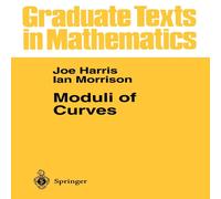 Joe Harris Moduli of Curves Paperback Book Joe Harris Multicolor