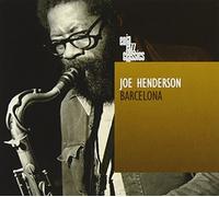 Joe Henderson - Barcelona