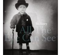 Joe Henry All the Eye Can See (Vinyl) (US IMPORT)