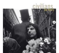 Joe Henry – Civilians – CD – Digipak (2024)