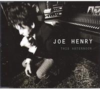 Joe Henry - This afternoon [Single-CD]