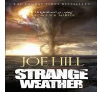 Joe Hill Strange Weather Paperback Book Joe Hill Multicolor