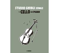 JOE HISAISHI : STUDIO GHIBLI SONGS FOR CELLO AND PIANO - VIOLONCELLE ET PIANO