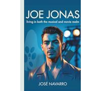 Joe jonas: Living in Both the Musical and Movie Realm