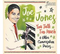 Joe Jones - You Talk Too Much And Other Conversation Pieces