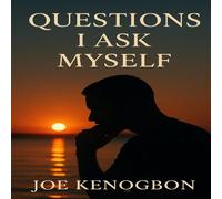 Joe Kenogbon Questions I Ask Myself Paperback Book Joe Kenogbon Multicolor