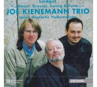 Joe Kienemann Trio - Liedgut-Amsel,Drossel Swing & Funk