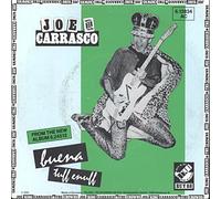 Joe King Carrasco - Buena / Tuff Enuff [Vinyl Single]